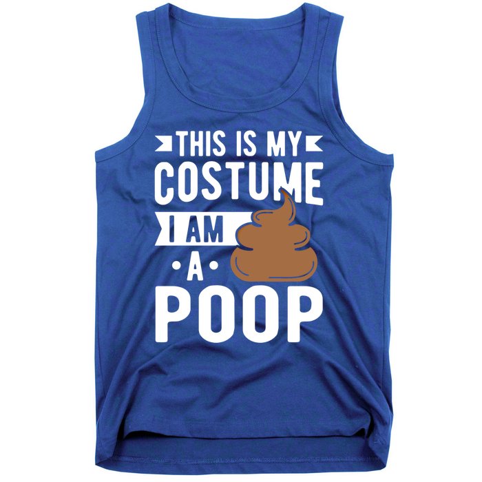 This Is My Costume I Am A Poop Halloween Poop Gift Tank Top