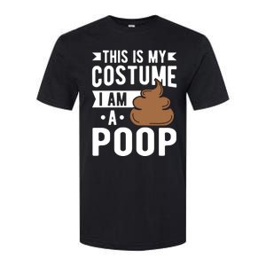 This Is My Costume I Am A Poop Halloween Poop Gift Softstyle CVC T-Shirt