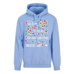 This Is My ItS Too Hot For Ugly Christmas Unisex Surf Hoodie