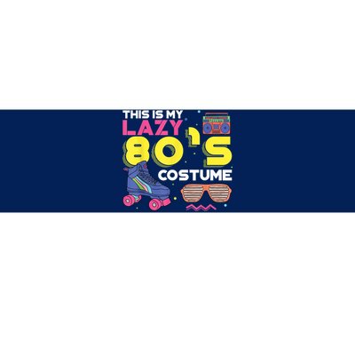 This Is My Lazy 80s Costume Funny Eighties Generation 80s Shirt Bumper Sticker