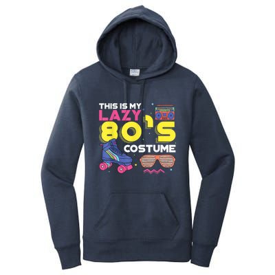 This Is My Lazy 80s Costume Funny Eighties Generation 80s Shirt Women's Pullover Hoodie