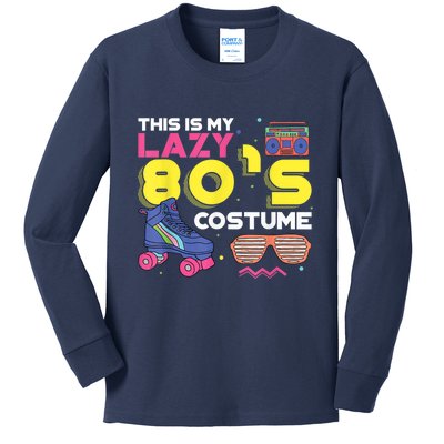 This Is My Lazy 80s Costume Funny Eighties Generation 80s Shirt Kids Long Sleeve Shirt