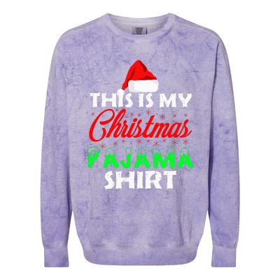 This is My Christmas Pajama Family Gift Set Colorblast Crewneck Sweatshirt