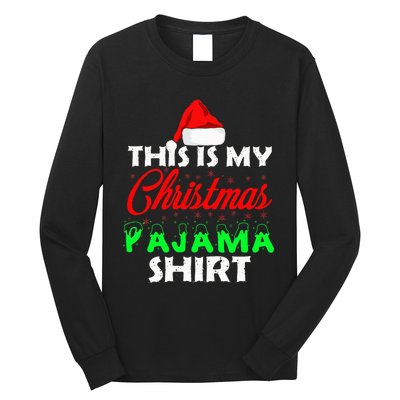 This is My Christmas Pajama Family Gift Set Long Sleeve Shirt