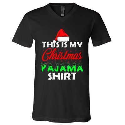 This is My Christmas Pajama Family Gift Set V-Neck T-Shirt