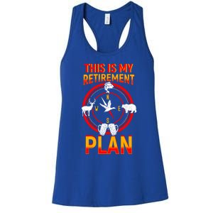 This Is My Retiret Plan Animal Hunting Beer Ing Gift Great Gift Women's Racerback Tank