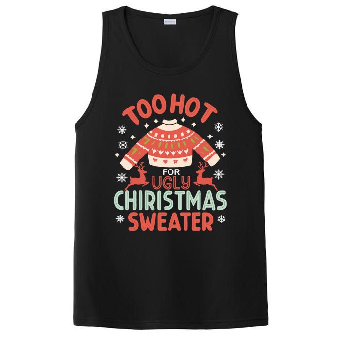 This Is My ItS Too Hot For Ugly Christmas PosiCharge Competitor Tank