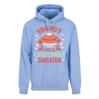 This Is My ItS Too Hot For Ugly Christmas Unisex Surf Hoodie