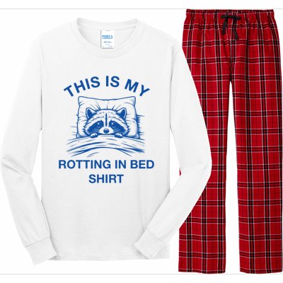 This Is My Rotting In Bed Funny Raccoon Meme Sarcastic Long Sleeve Pajama Set