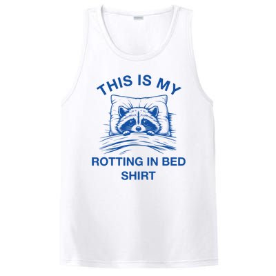 This Is My Rotting In Bed Funny Raccoon Meme Sarcastic PosiCharge Competitor Tank