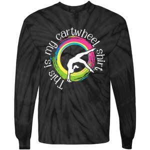 This Is My Cartwheel Gymnast Acrobatics Gymnastics Tie-Dye Long Sleeve Shirt