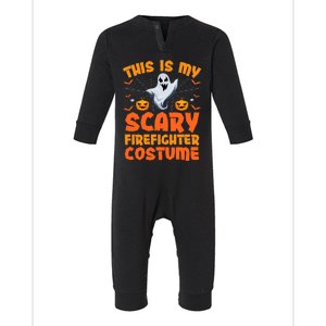 This Is My Scary Firefighter Costume Halloween Gift Infant Fleece One Piece