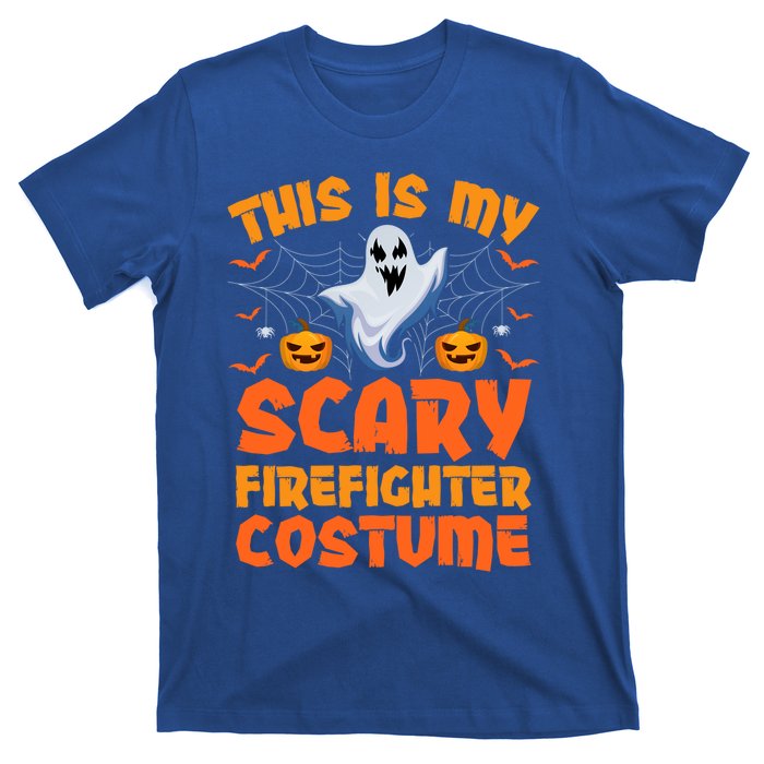 This Is My Scary Firefighter Costume Halloween Gift T-Shirt