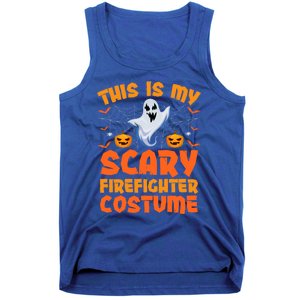 This Is My Scary Firefighter Costume Halloween Gift Tank Top