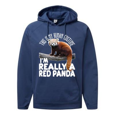 This Is My Hu Costume IM Really A Red Panda Gift Performance Fleece Hoodie