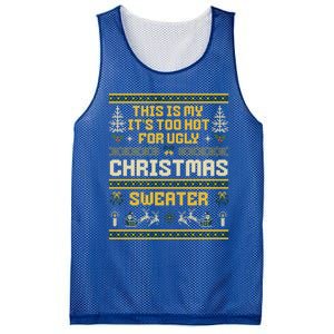 This Is My ItS Too Hot For Ugly Christmas Cute Gift Mesh Reversible Basketball Jersey Tank