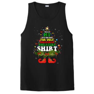 This Is My ItS Too Hot For Ugly Christmas Sweaters Matching PosiCharge Competitor Tank