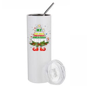 This Is My ItS Too Hot For Ugly Christmas Sweaters Matching Stainless Steel Tumbler