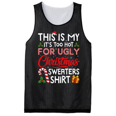 This Is My Its Too Hot For Ugly Christmas Sweaters Mesh Reversible Basketball Jersey Tank