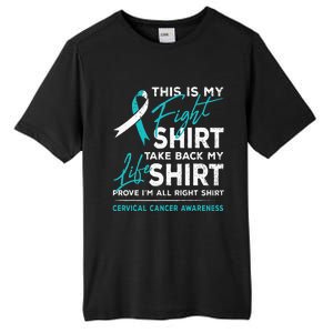 This Is My Fight Cervical Cancer Awareness White Teal Ribbon Tall Fusion ChromaSoft Performance T-Shirt