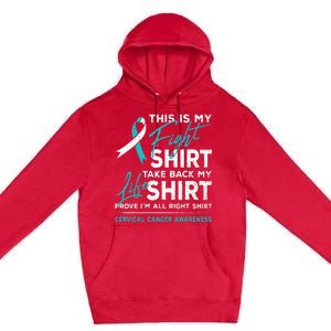 This Is My Fight Cervical Cancer Awareness White Teal Ribbon Premium Pullover Hoodie