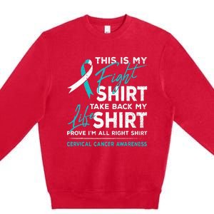 This Is My Fight Cervical Cancer Awareness White Teal Ribbon Premium Crewneck Sweatshirt