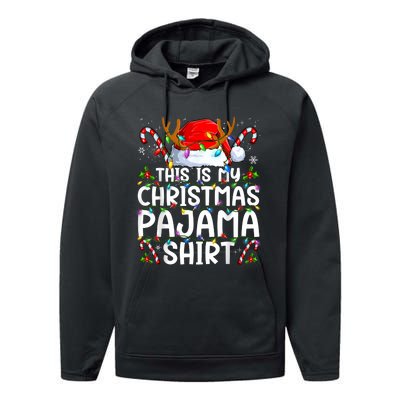 This Is My Christmas Pajama Funny Xmas Pjs Performance Fleece Hoodie