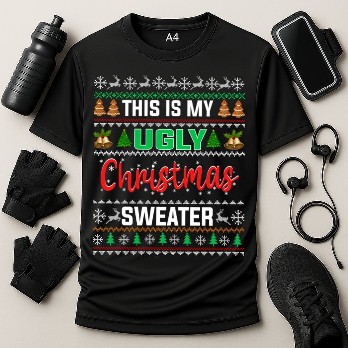 This Is My ItS Too Hot For Ugly Christmas Performance Shirt
