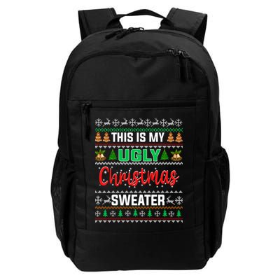 This Is My ItS Too Hot For Ugly Christmas Backpack