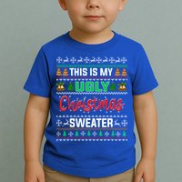 This Is My ItS Too Hot For Ugly Christmas Toddler T-Shirt