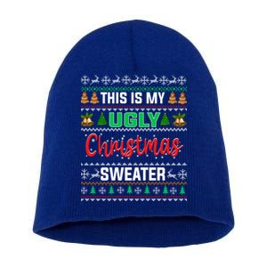 This Is My ItS Too Hot For Ugly Christmas Short Acrylic Beanie