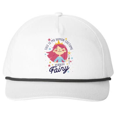 This Is My Human Costume I'm Really A Fairy Cute Halloween Snapback Five-Panel Rope Hat