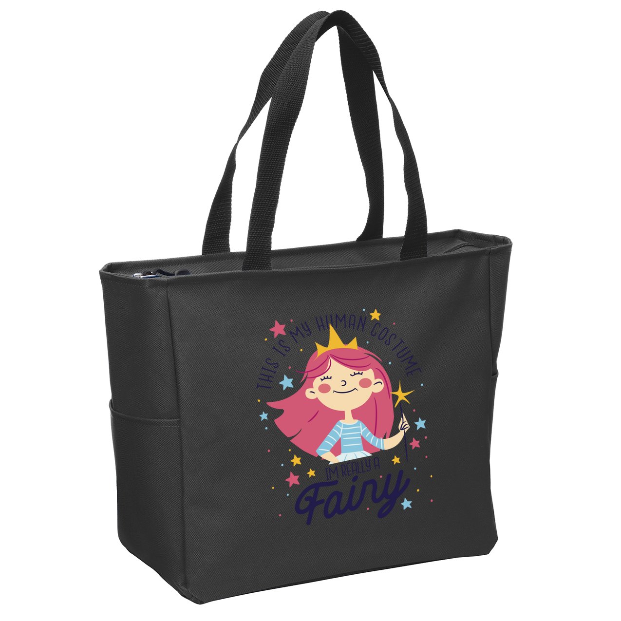 This Is My Human Costume I'm Really A Fairy Cute Halloween Zip Tote Bag