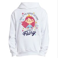 This Is My Human Costume I'm Really A Fairy Cute Halloween Urban Pullover Hoodie