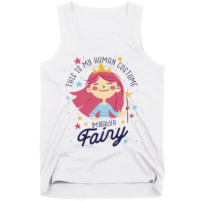 This Is My Human Costume I'm Really A Fairy Cute Halloween Tank Top