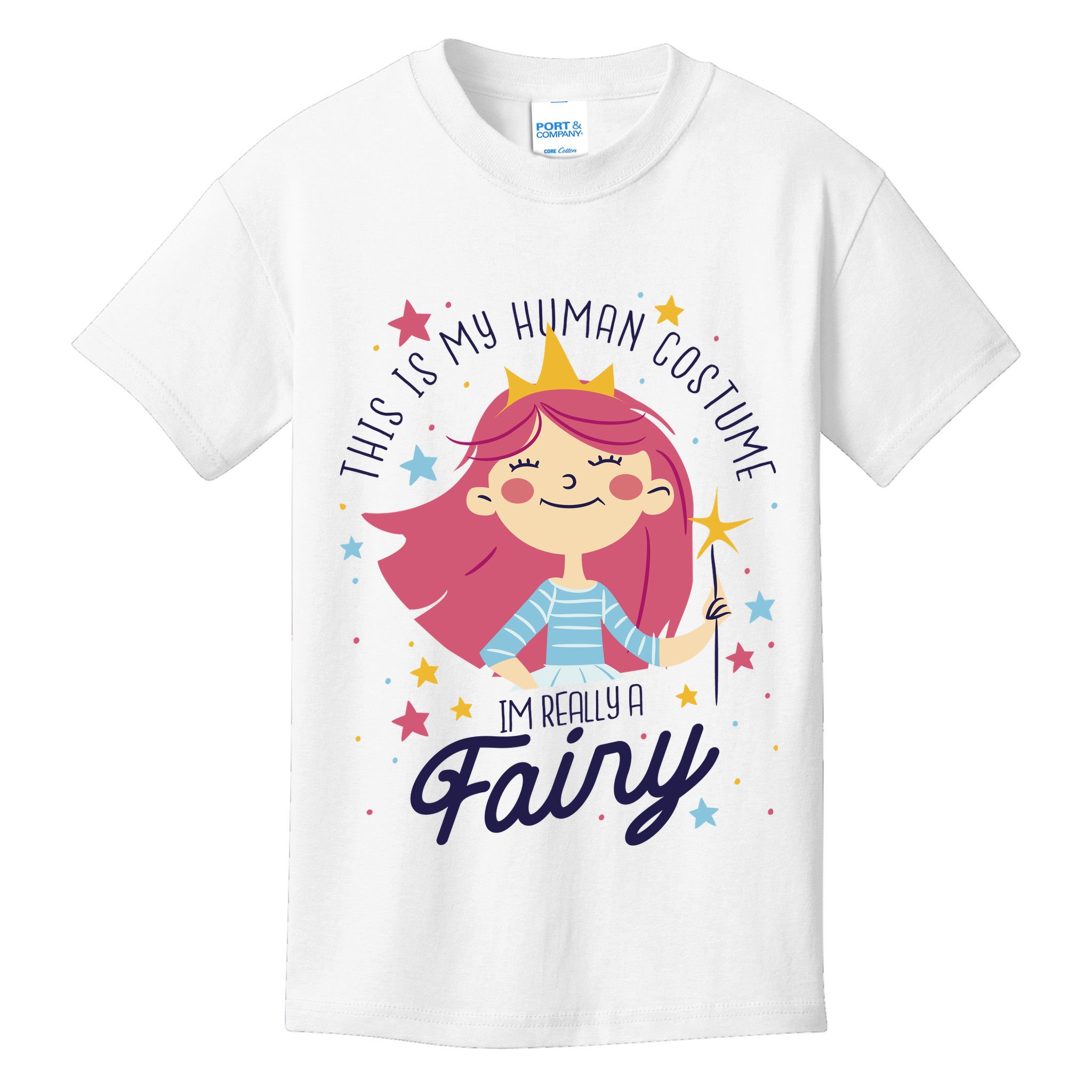 This Is My Human Costume I'm Really A Fairy Cute Halloween Kids T-Shirt