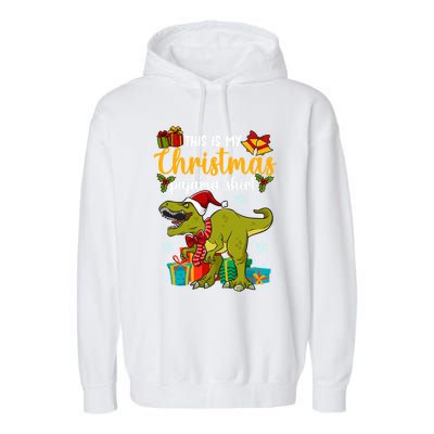 This Is My Christmas Pajamagift Dinosaur With Xmas Hat Gift Garment-Dyed Fleece Hoodie