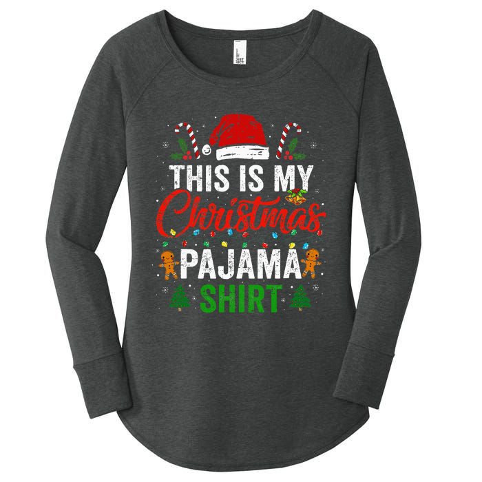 This Is My Christmas Pajama Funny Xmas PJs Women's Perfect Tri Tunic Long Sleeve Shirt