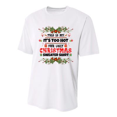 This Is My It's Too Hot For Ugly Christmas Sweater Youth Performance Sprint T-Shirt