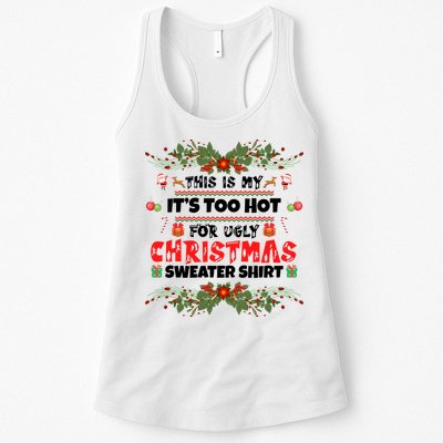 This Is My It's Too Hot For Ugly Christmas Sweater Womens Tank Top