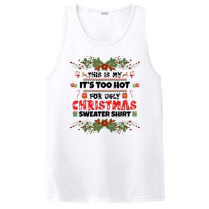 This Is My It's Too Hot For Ugly Christmas Sweater PosiCharge Competitor Tank