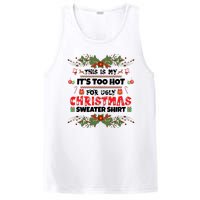 This Is My It's Too Hot For Ugly Christmas Sweater PosiCharge Competitor Tank