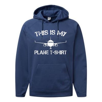 This Is My Plane Airplane Pilot Gifts Performance Fleece Hoodie