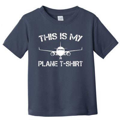 This Is My Plane Airplane Pilot Gifts Toddler T-Shirt