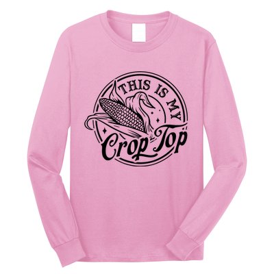 This Is My Crop Top Corn Lover Funny Farmer Farming Long Sleeve Shirt