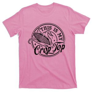 This Is My Crop Top Corn Lover Funny Farmer Farming T-Shirt