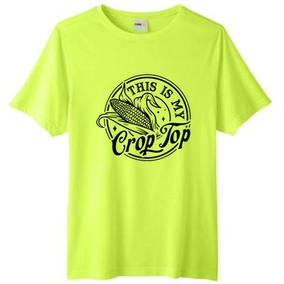 This Is My Crop Top Corn Lover Funny Farmer Farming Tall Fusion ChromaSoft Performance T-Shirt