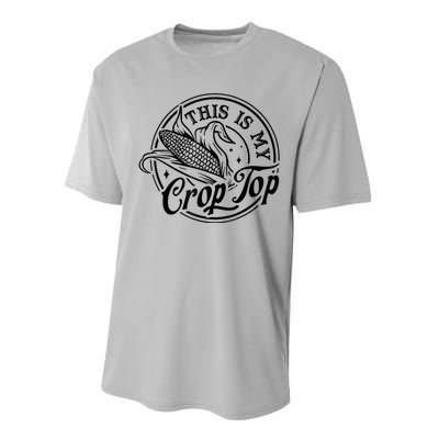 This Is My Crop Top Corn Lover Funny Farmer Farming Performance Sprint T-Shirt