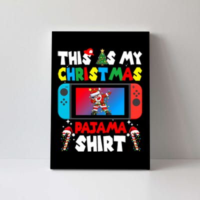 This Is My Christmas Pajama Video Game Gamer Canvas