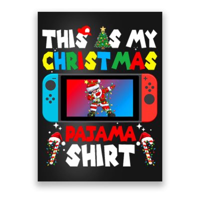 This Is My Christmas Pajama Video Game Gamer Poster